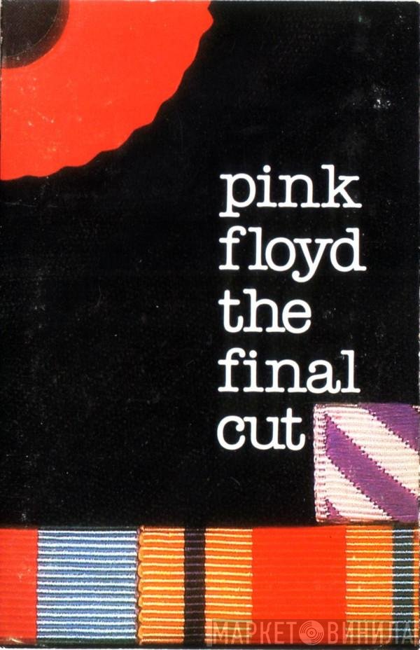 Pink Floyd  - The Final Cut