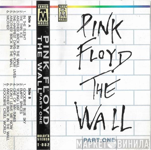 Pink Floyd  - The Wall (Part One)