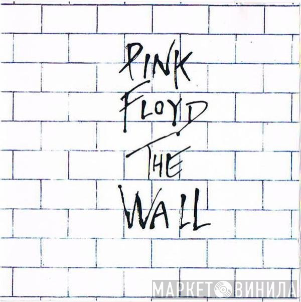 Pink Floyd  - The Wall