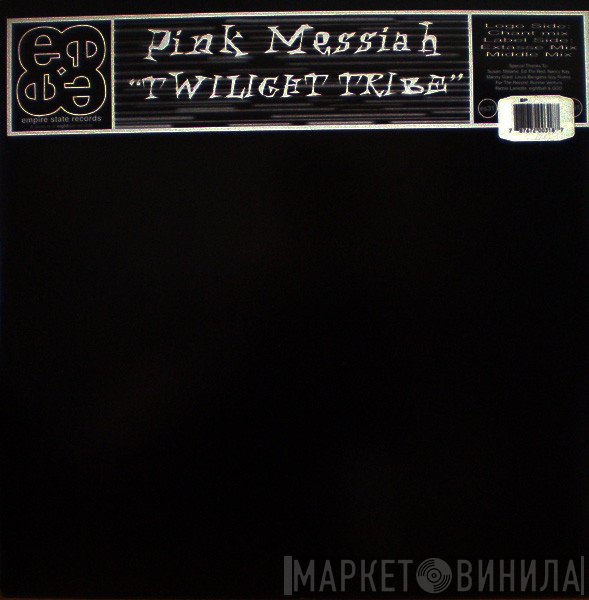 Pink Messiah - Twilight Tribe