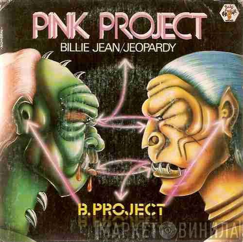 Pink Project  - B-Project