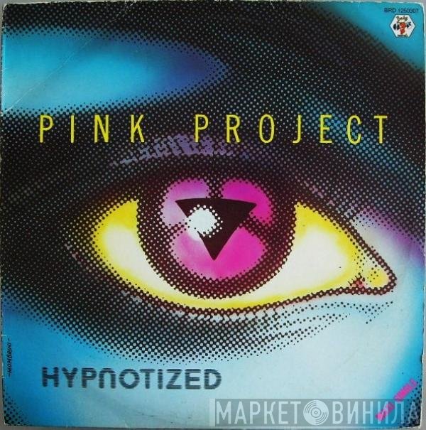 Pink Project  - Hypnotized