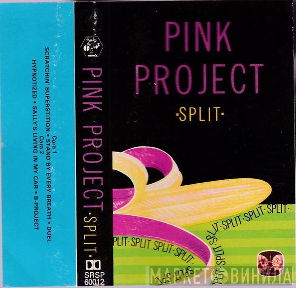 Pink Project  - Split