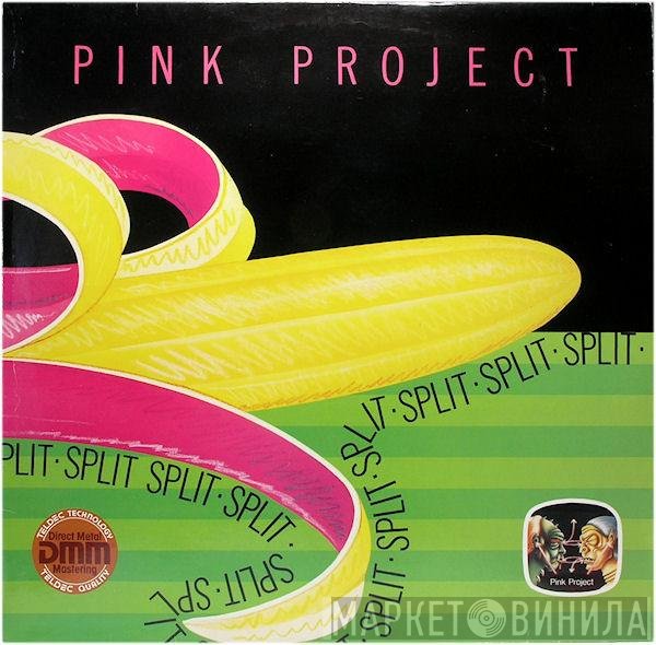 Pink Project  - Split