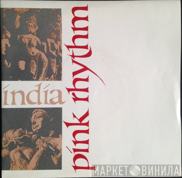 Pink Rhythm - India / More And More