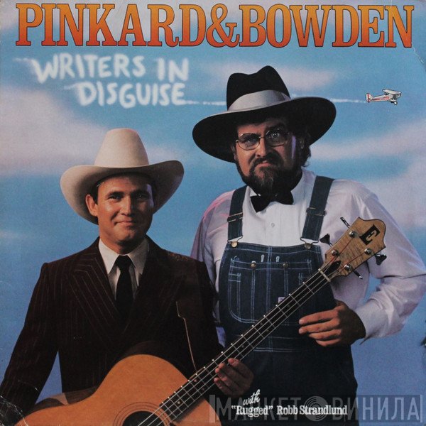 Pinkard &amp; Bowden - Writers In Disguise