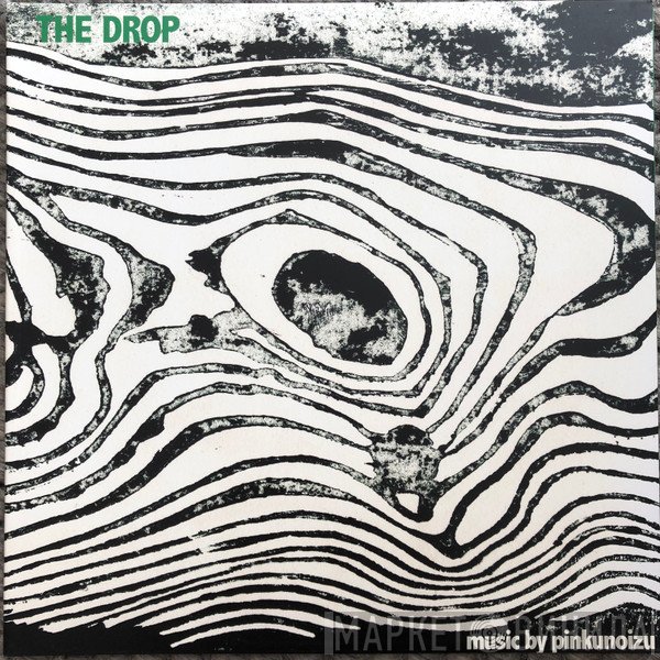 Pinkunoizu - The Drop