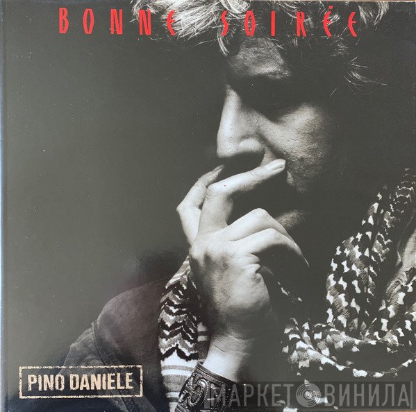 Pino Daniele  - Bonne Soirée