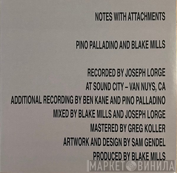Pino Palladino And Blake Mills  - Notes With Attachments