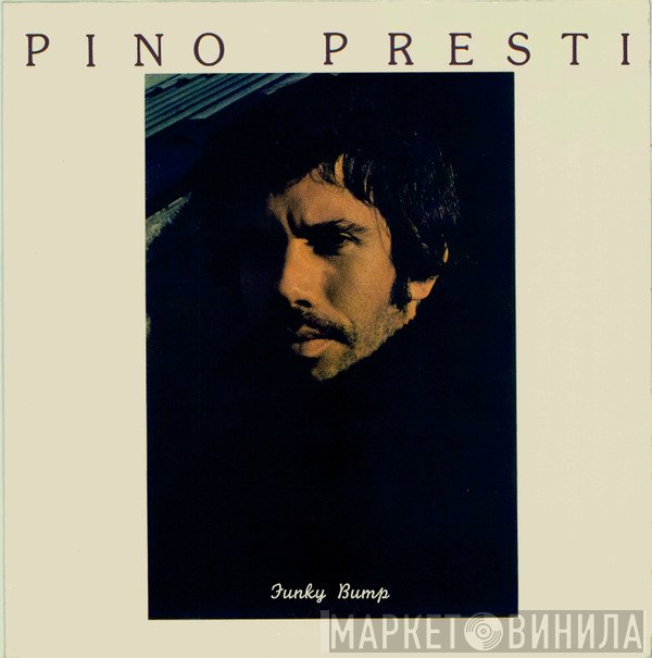Pino Presti  - Funky Bump
