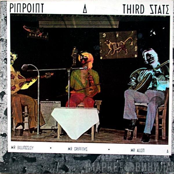 Pinpoint  - Third State