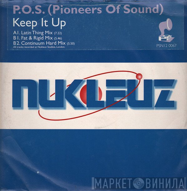 Pioneers Of Sound - Keep It Up