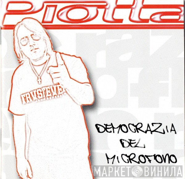 Piotta  - Democrazia Del Microfono