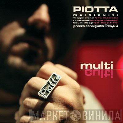 Piotta  - Multi-Culti
