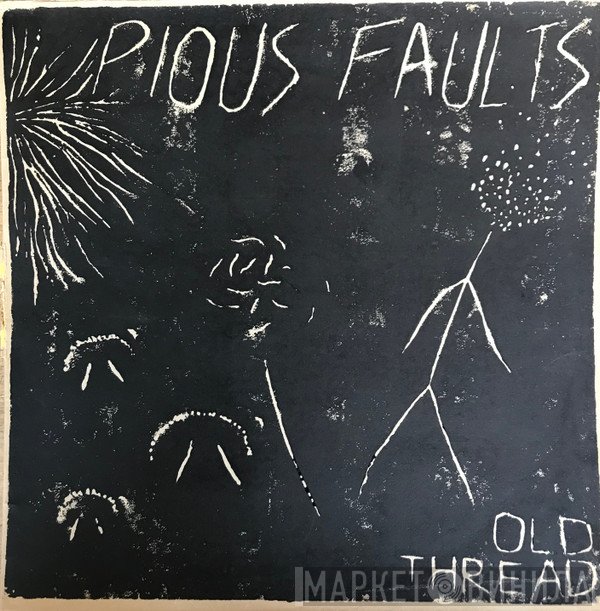 Pious Faults  - Old Thread