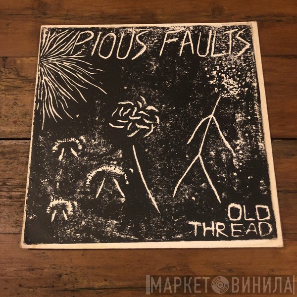 Pious Faults  - Old Thread