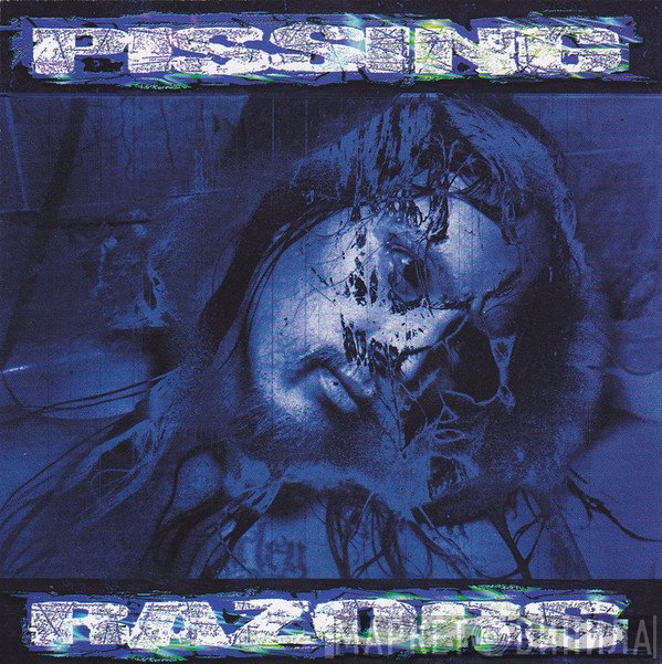 Pissing Razors  - Pissing Razors
