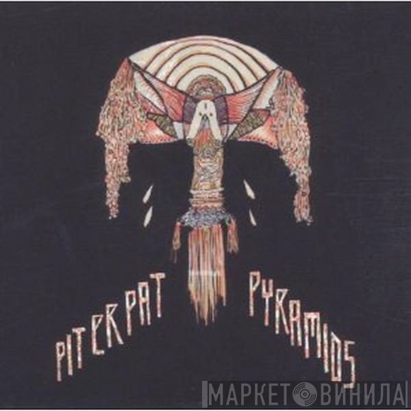 Pit Er Pat  - Pyramids