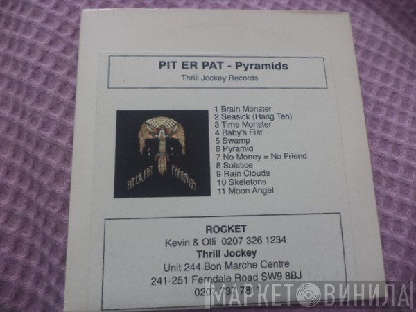 Pit Er Pat  - Pyramids