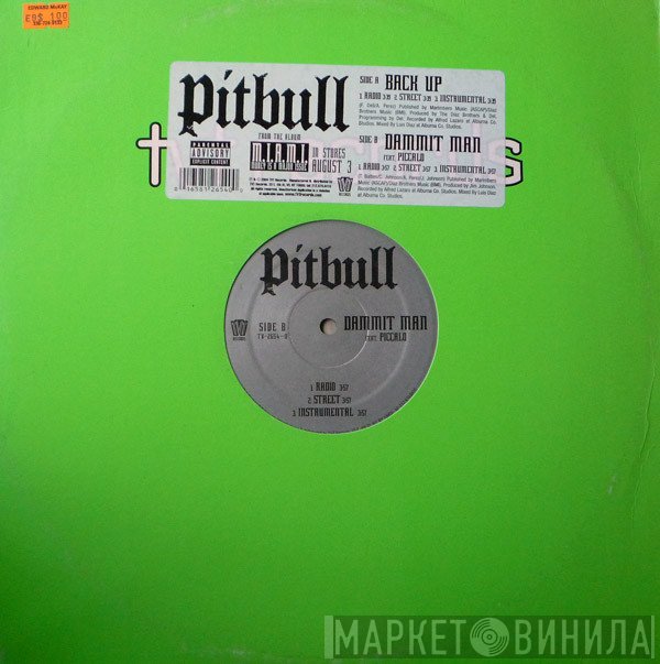 Pitbull - Back Up / Dammit Man