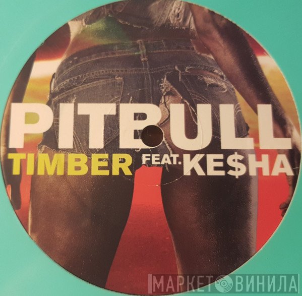 Pitbull Feat. Kesha  - Timber