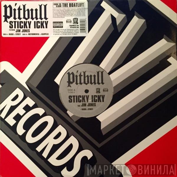 Pitbull Feat. Jim Jones   - Sticky Icky