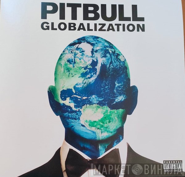 Pitbull  - Globalization