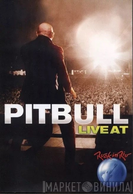 Pitbull  - Live At Rock In Rio