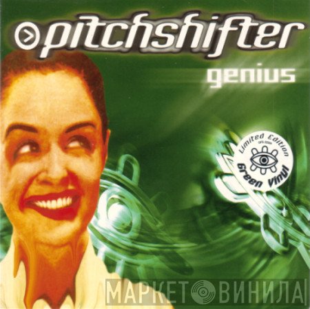 Pitchshifter  - Genius