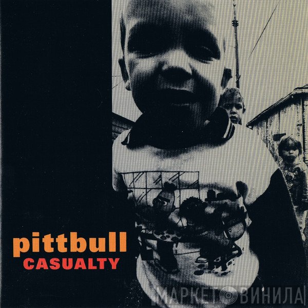 Pittbull - Casualty