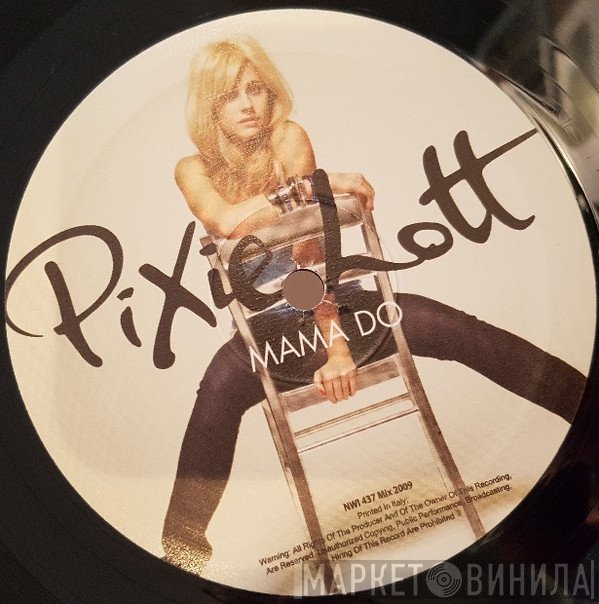 Pixie Lott  - Mama Do