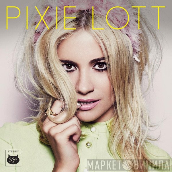 Pixie Lott - Pixie Lott