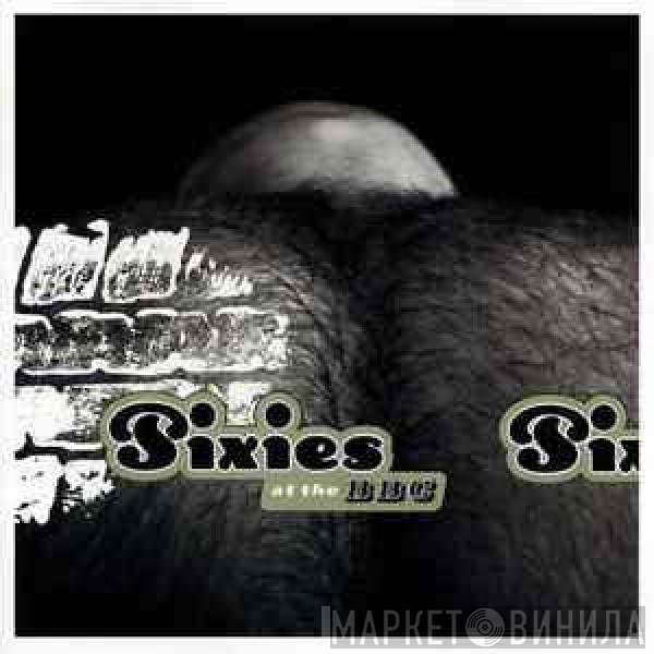 Pixies  - At The BBC