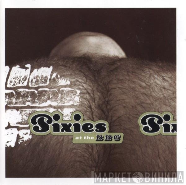 Pixies  - At The BBC