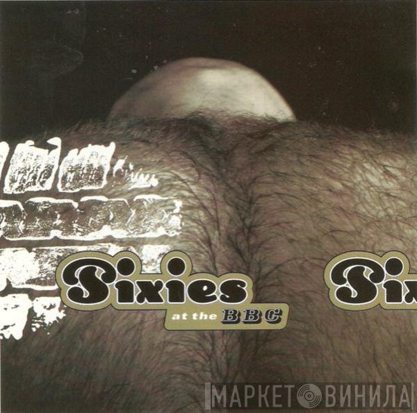 Pixies  - At The BBC