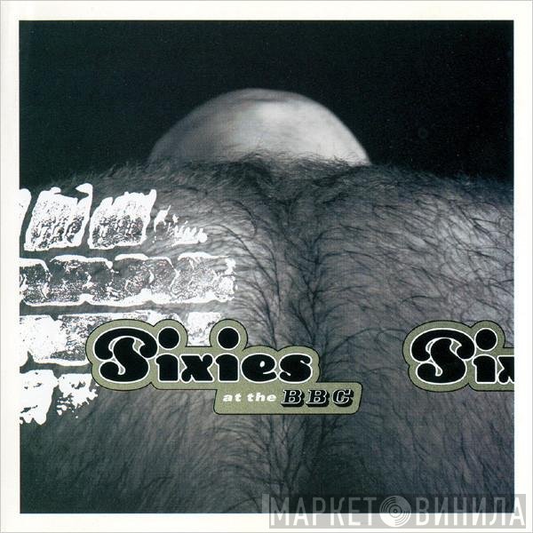 Pixies  - At The BBC