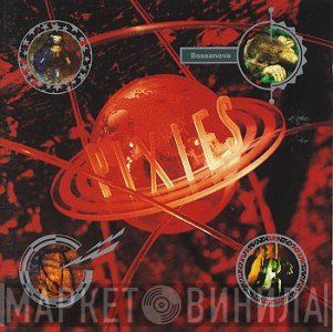 Pixies  - Bossanova