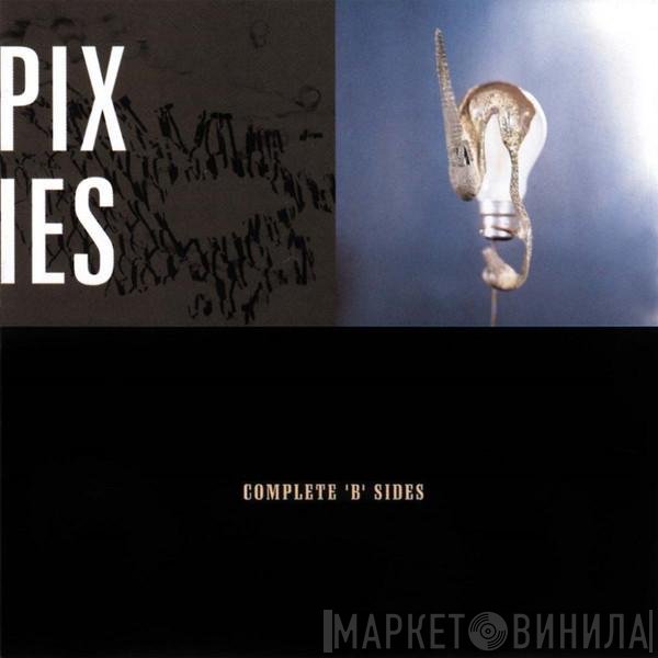 Pixies  - Complete 'B' Sides