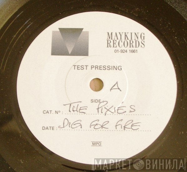 Pixies  - Dig For Fire