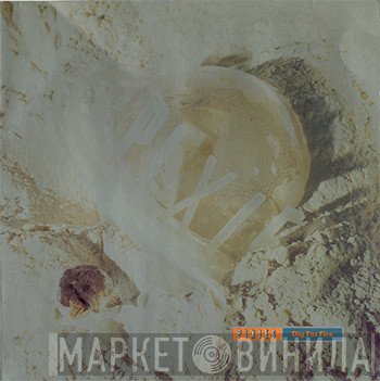 Pixies  - Dig For Fire