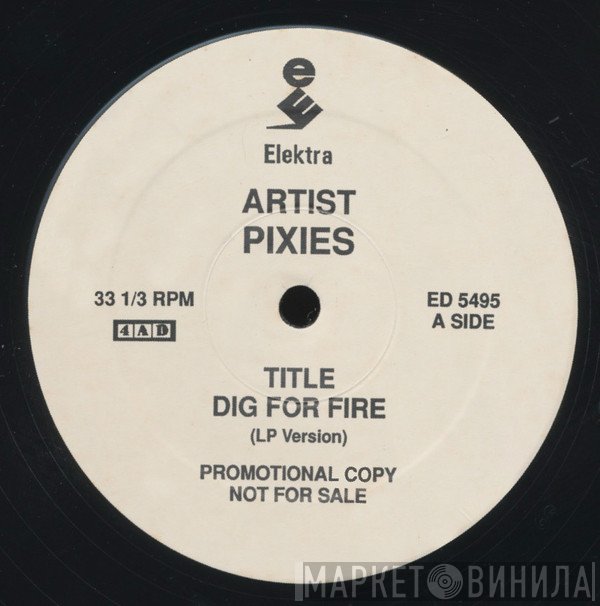 Pixies  - Dig For Fire