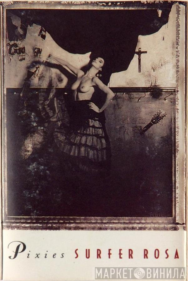 Pixies  - Surfer Rosa