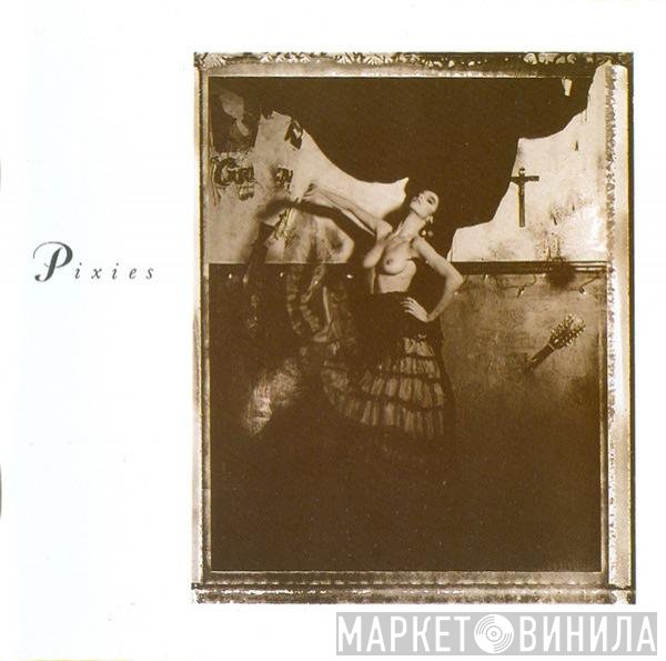 Pixies  - Surfer Rosa
