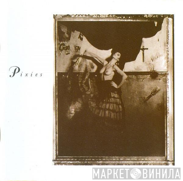 Pixies  - Surfer Rosa