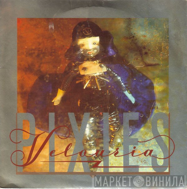 Pixies - Velouria