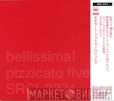 Pizzicato Five  - Bellissima!