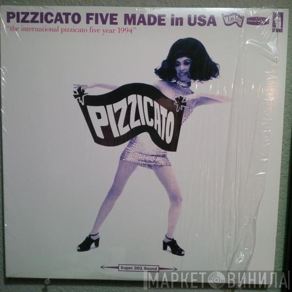 Pizzicato Five  - Made In USA