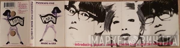Pizzicato Five  - Made In USA