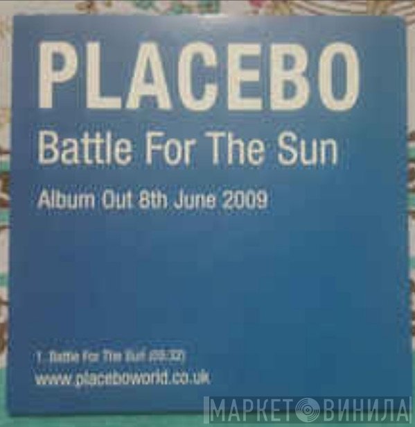 Placebo  - Battle For The Sun