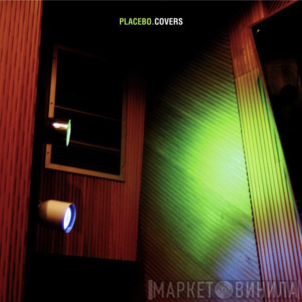 Placebo  - Covers